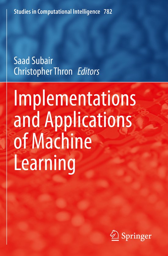 Implementations and Applications of Machine Learning - cover