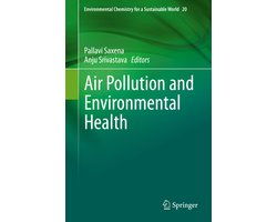 Environmental Chemistry for a Sustainable World20- Air Pollution and Environmental Health