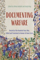 Warfare in History- Documenting Warfare