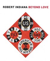 Robert Indiana Beyond Love