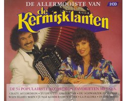 de ALLERMOOISTE van DE KERMISKLANTEN