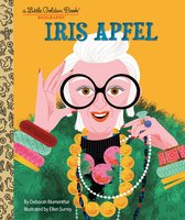 Little Golden Book - Iris Apfel: A Little Golden Book Biography