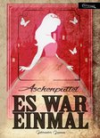 Es war einmal 2 - Aschenputtel