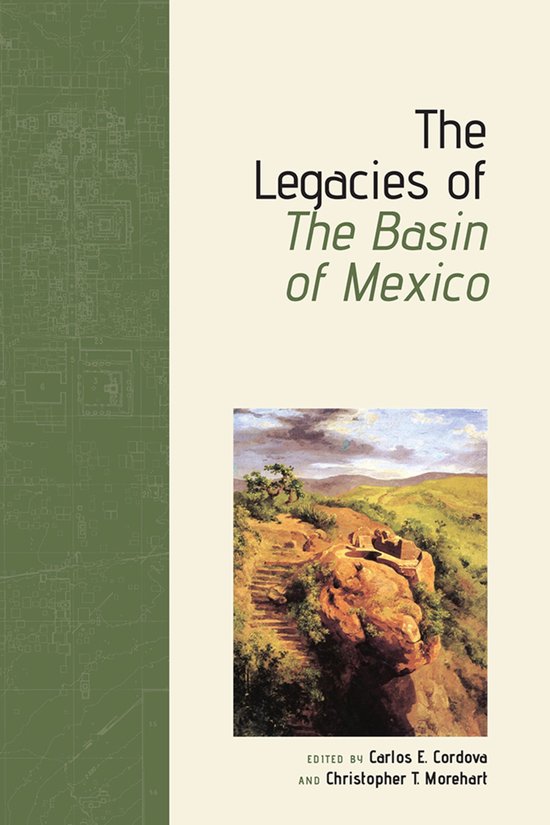 Legacies of The Basin of Mexico - cover
