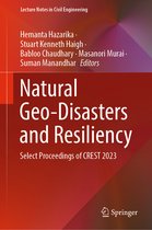 Lecture Notes in Civil Engineering- Natural Geo-Disasters and Resiliency