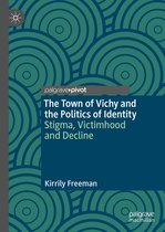 The Town of Vichy and the Politics of Identity
