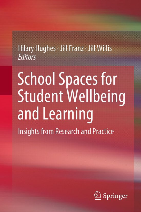 School Spaces for Student Wellbeing and Learning - cover