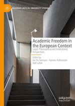 Palgrave Critical University Studies - Academic Freedom in the European Context