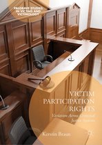 Palgrave Studies in Victims and Victimology - Victim Participation Rights