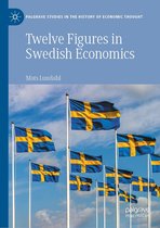 Palgrave Studies in the History of Economic Thought - Twelve Figures in Swedish Economics