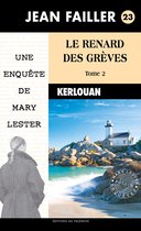 Les enquêtes de Mary Lester 23 - Le renard des grèves - Tome 2