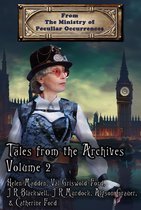 Tales from the Archives 2 - Tales from the Archives: Volume 2