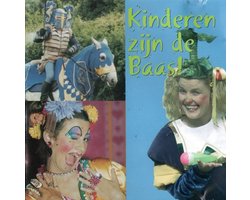 Various - Kinderen Zijn De Baas