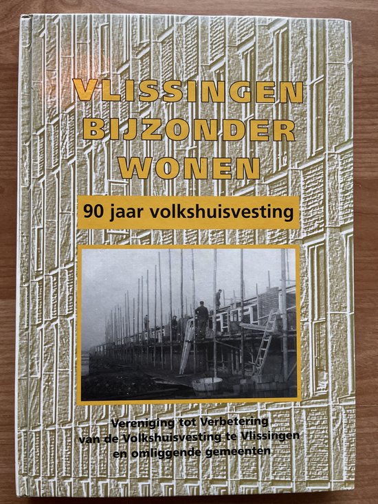 9789090128429 - Vlissingen bijzonder wonen