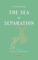 Murty Classical Library of India - The Sea of Separation