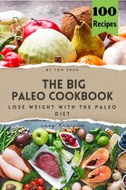The Big Paleo Cookbook