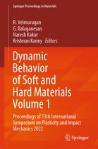 Springer Proceedings in Materials- Dynamic Behavior of Soft and Hard Materials Volume 1