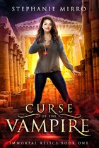 Immortal Relics 1 - Curse of the Vampire