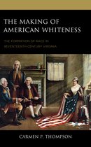 Philosophy of Race-The Making of American Whiteness