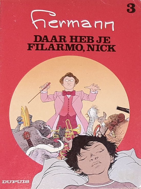 9789031408504 - Daar heb je filarmo nick - Hermann - Dupuis