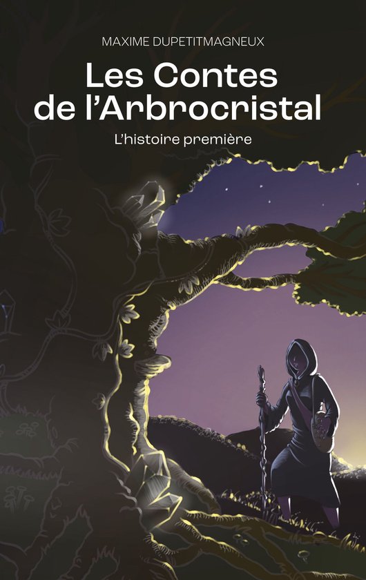 Les Contes de l'Arbrocristal 1 - Les Contes de l'Arbrocrista ... - cover