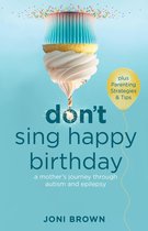 Don't Sing Happy Birthday