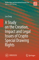 Modern China and International Economic Law-A Study on the Creation, Impact and Legal Issues of Crypto Special Drawing Rights