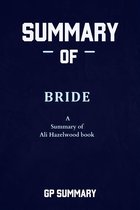 Summary of Bride: A Summary of Ali Hazelwood’s book