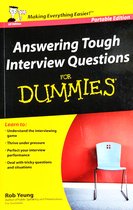 Answering Tough Interview Questions For Dummies