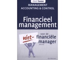 Financieel management voor de niet-financiële manager 2 - Management accounting & control