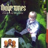 Wolfe Tones - Child Of Destiny (CD)