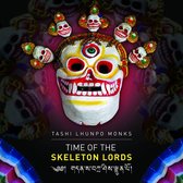 Tashi Lhunpo Monks - Time Of The Skeleton Lords (CD)