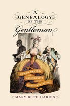 EARLY MODERN FEMINISMS - A Genealogy of the Gentleman