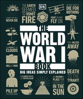 DK Big Ideas - The World War I Book