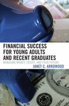 Financial Success for Young Adults and Recent Graduates