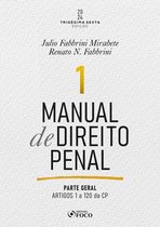 Manual de Direito Penal 1 - Manual de Direito Penal