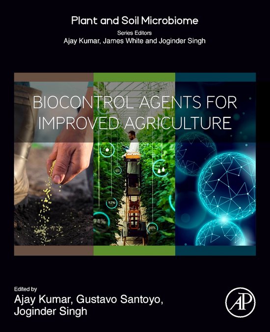 Plant and Soil Microbiome - Biocontrol Agents for Improved A ... - cover