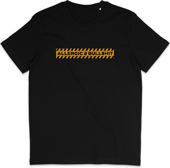 Grappig T shirt Heren Dames - Quote Allergic Bullshit - Zwart - Maat XS