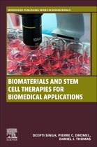 Woodhead Publishing Series in Biomaterials- Biomaterials and Stem Cell Therapies for Biomedical Applications