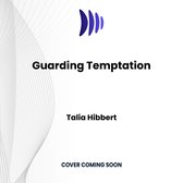 Guarding Temptation