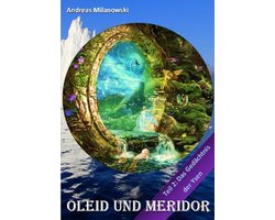Erzählungen aus Sinjas Welt 11 - Oleid und Meridor - Teil 2