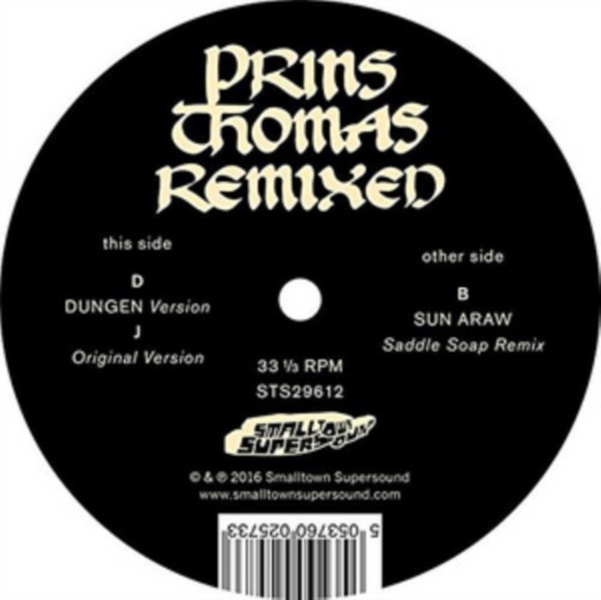 Prins Thomas - Principe Del Norte - Dungen / Sun Araw Remixes (12" Single)