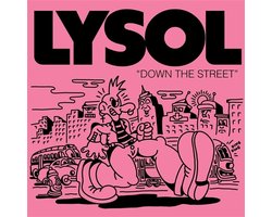 Lysol - Down The Street (7" Single)