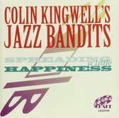 Colin Kingwell's Jazz Bandits - Spreading A Little Happiness (CD)