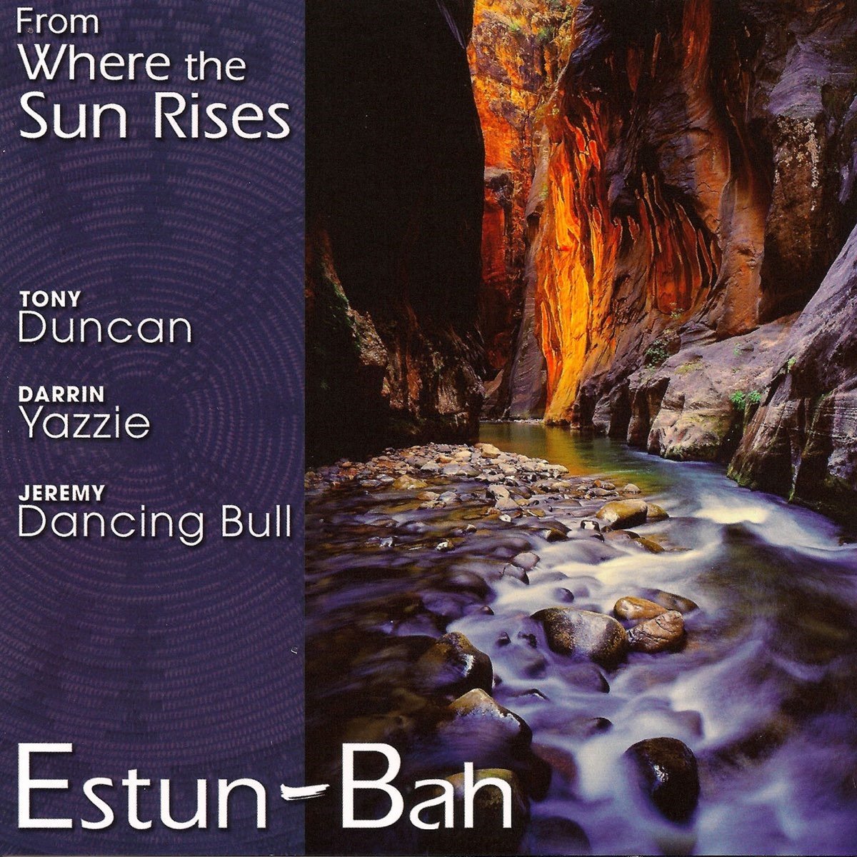 Estun-Bah - From Where The Sun Rises (CD)