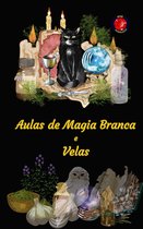 Aulas de Magia Branca e Velas