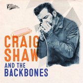 Craig Shaw & The Backbones - One Of These Days (7" Vinyl Single)