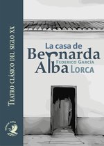 Colección Teatro - La casa de Bernarda Alba
