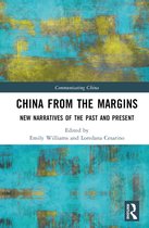 Communicating China- China from the Margins