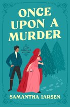 A Lady Librarian Mystery 2 - Once Upon a Murder